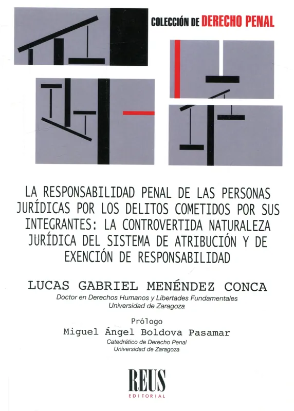 Imprescindible (Must-Have) Responsabilidad penal de las personas jurídicas por los delitos cometidos por sus integrantes