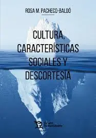 Cultura, características sociales y descortesía Envío Inmediato