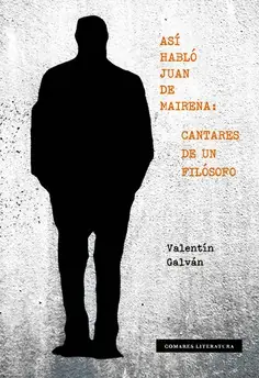 Así habló Juan de Mairena Novedad