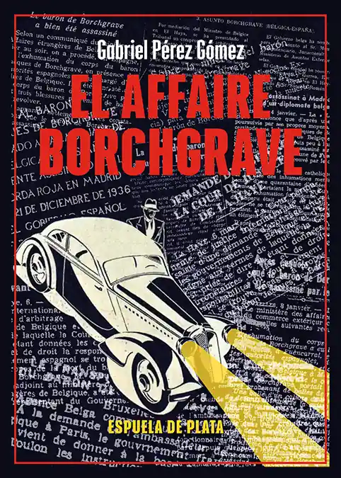 Ordena Ya El affaire Borchgrave