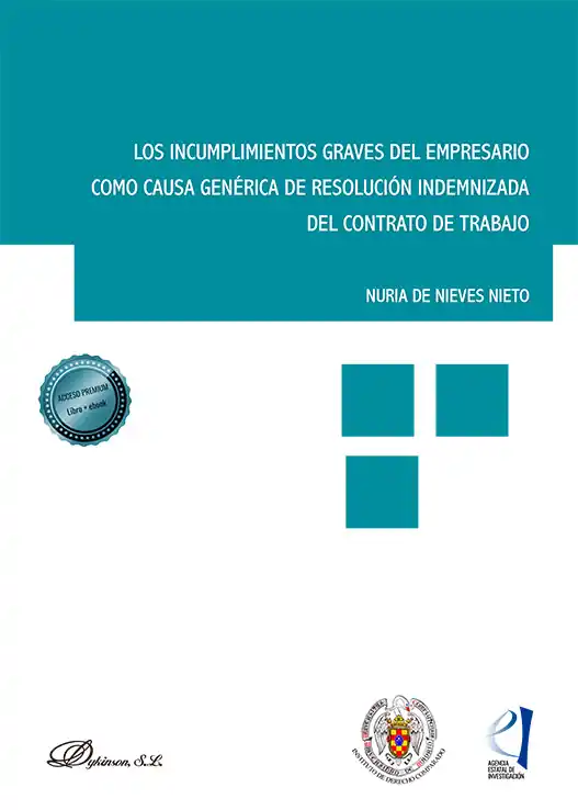 Envío Inmediato Los incumplimientos graves del empresario como causa genérica de resolución indemnizada del contrato de trabajo