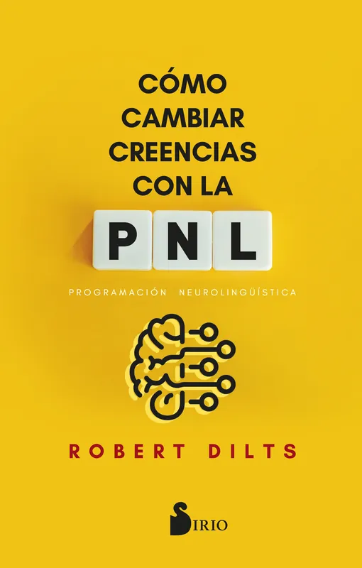 Súper Precio Cómo cambiar creencias con PNL