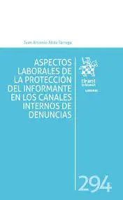 Stock Limitado Aspectos laborales de la protección del informante en los canales internos de denuncias