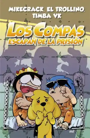 Rebajas LOS COMPAS 2. ESCAPAN DE PRISION (CARTONE)
