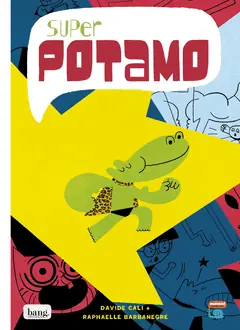 Imprescindible (Must-Have) SUPERPOTAMO