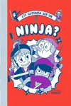 TE GUSTARIA SER UN NINJA Solo Hoy