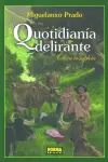 QUOTIDIANA DELIRANTE OBRA C. (COL. PRADO 8) Alta Calidad