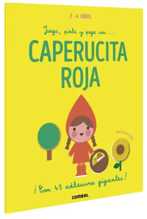 JUEGA, PINTA Y PEGA CON... CAPERUCITA ROJA - PEFC Precio Económico