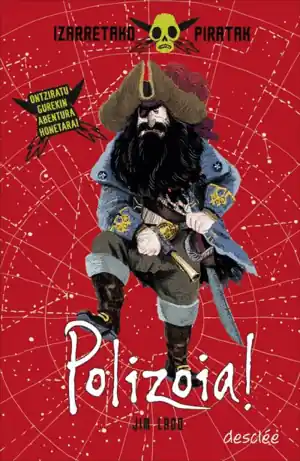 POLIZOIA! - IZARRETAKO PIRATAK 1 Favorito De Clientes