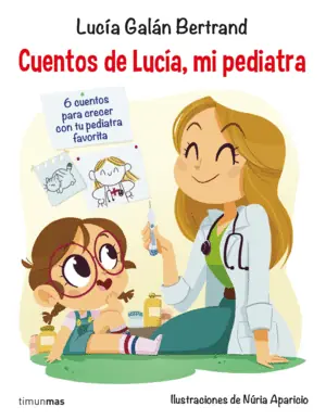 CUENTOS DE LUCÍA, MI PEDIATRA Descuento