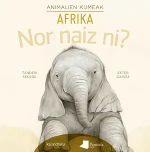 Promoción Exclusiva NOR NAIZ NI? ANIMALIEN KUMEAK - AFRIKA