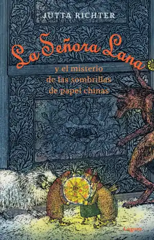 Marca Reconocida LA SEÑORA LANA Y EL MISTERIO DE LAS SOMBRILLAS DE