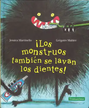 MONSTRUOS TAMBIEN SE LAVAN LOS DIENTES,LOS Gran Oferta