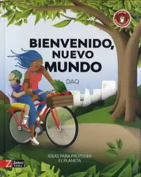 Solo Hoy BIENVENIDO NUEVO MUNDO