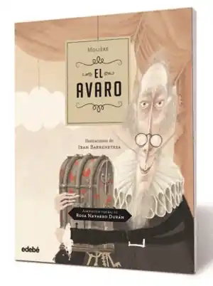 EL AVARO DE MOLIERE, ADAPTACIÓN TEATRAL DE ROSA NAVARRO DURÁN Precio Reducido