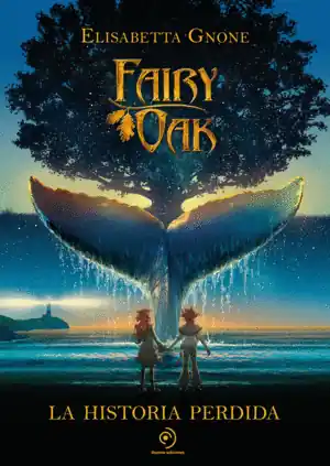 FAIRY OAK - LA HISTORIA PERDIDA Liquidación