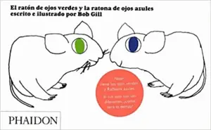EL RATÓN DE OJOS VERDES Y LA RATONA DE OJOS AZULES Precio Reducido