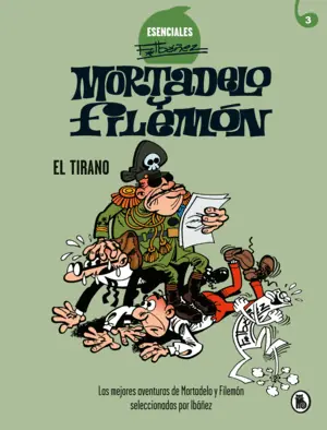 ESENCIALES IBAÑEZ 3. TIRANO, EL Última Oportunidad