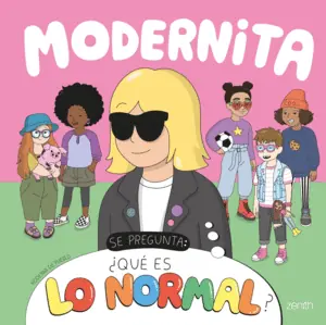 Disponible Ahora MODERNITA SE PREGUNTA ¿QUÉ ES LO NORMAL?