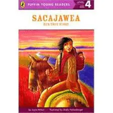 SACAJAWEA HER TRUE STORY Ordena Ya