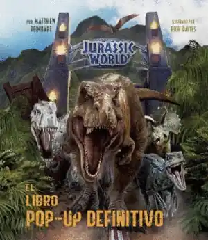 Precio Económico JURASSIC WORLD EL LIBRO POP UP DEFINITIVO