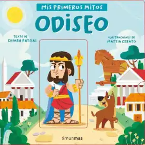ODISEO. MIS PRIMEROS MITOS Directo De Fábrica