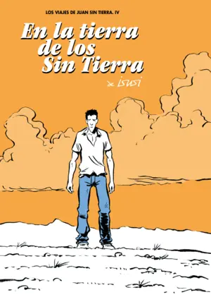EN LA TIERRA DE LOS SIN TIERRA Promoción Exclusiva