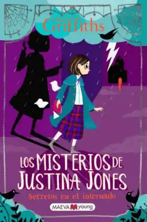 Liquidación LOS MISTERIOS DE JUSTINA JONES SECRETOS EN EL INTERNADO