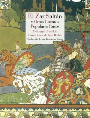 Bestseller ZAR SALTAN Y OTROS CUENTOS POPULARES RUSOS,EL 2ªED